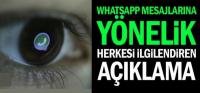 WHATSAPP MESAJLARINA YÖNELİK AÇIKLAMA