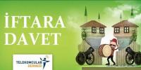 İFTARA DAVET