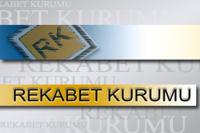 REKABET KURULU  REDDETTİ