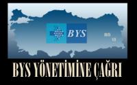 BYS YÖNETİMİNE ÇAĞRI
