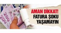 BTK UYARDI: FATURA ŞOKU YAŞAMAYIN