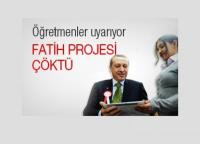 FATİH PROJESİ ÇÖKTÜ