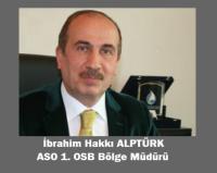 İBRAHİM HAKKI ALPTÜRK ASO MECLİSİ’NE GİRDİ