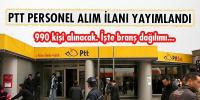 PTT PERSONEL ALIM İLANI YAYIMLANDI