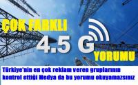4,5G DE BİR DE BUNU OKUYUN!