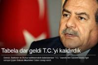 TABELA DAR GELDİ T.C.´Yİ KALDIRDIK