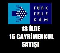 TÜRK TELEKOM YİNE GAYRİMENKUL SATIYOR!