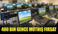 400 BİN BİLİŞİMCİ İÇİN MÜTHİŞ FIRSAT