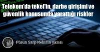 TELEKOM’DA TEKEL’İN, DARBE GİRİŞİMİ VE 