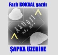 ŞAPKA ÜZERİNE