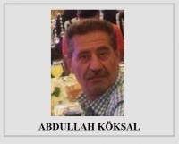 ABDULLAH KÖKSAL VEFAT ETTİ