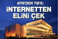 AYM, TİB&acute;E DUR DEDİ!