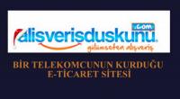 BİZDEN BİRİNİN KURDUĞU E-TİCARET SİTESİ
