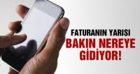 CEP FATURASININ YARISI VERGİYE GİDİYOR
