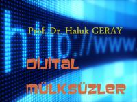 DİJİTAL MÜLKSÜZLER