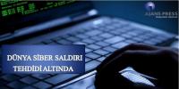 SİBER SALDIRILARA DİKKAT