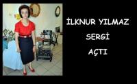 İLKNUR YILMAZ’IN SERGİSİ
