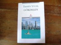 YARGININ ÖZELLEŞTİRİLMESİ HİKAYESİ: GÖKDELEN