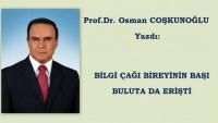 BİLGİ ÇAĞI BİREYİNİN BAŞI BULUTA DA ERİŞTİ