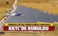 TURKCELL&acute;İN İLK GÜNEŞ ENERJİSİ SANTRALI 