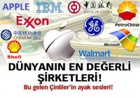 DÜNYANIN EN DEĞERLİ ŞİRKETLERİ!