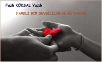 FARKLI BİR SEVGİLİLER GÜNÜ YAZISI