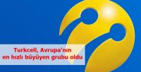 TURKCELL BÜYÜMEDE AVRUPA BİRİNCİSİ