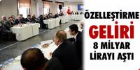 ÖZELLEŞTİRME GELİRİ 8 MİLYAR LİRAYI AŞTI