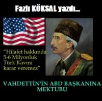 VAHDETTİN’İN ABD BAŞKANINA MEKTUBU