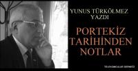 PORTEKİZ TARİHİNDEN NOTLAR 