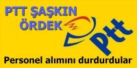 PTT ŞAŞKIN ÖRDEK: PERSONEL ALIMI DURDU