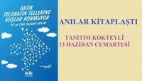 ANILAR KİTABI YAYINLANDI