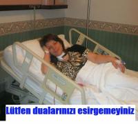 SİBEL DURAL AMELİYAT OLDU