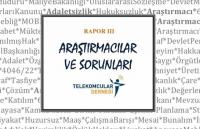 ARAŞTIRMACILAR VE SORUNLARI RAPORU 