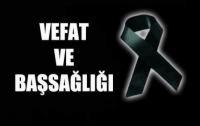 VAHDETTİN BADEMCİ’NİN BABASI VEFAT ETTİ