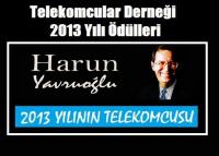2013 YILININ TELEKOMCUSU:HARUN YAVRUOĞLU